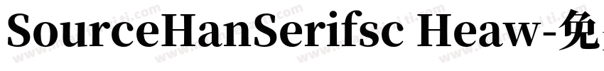 SourceHanSerifsc Heaw字体转换